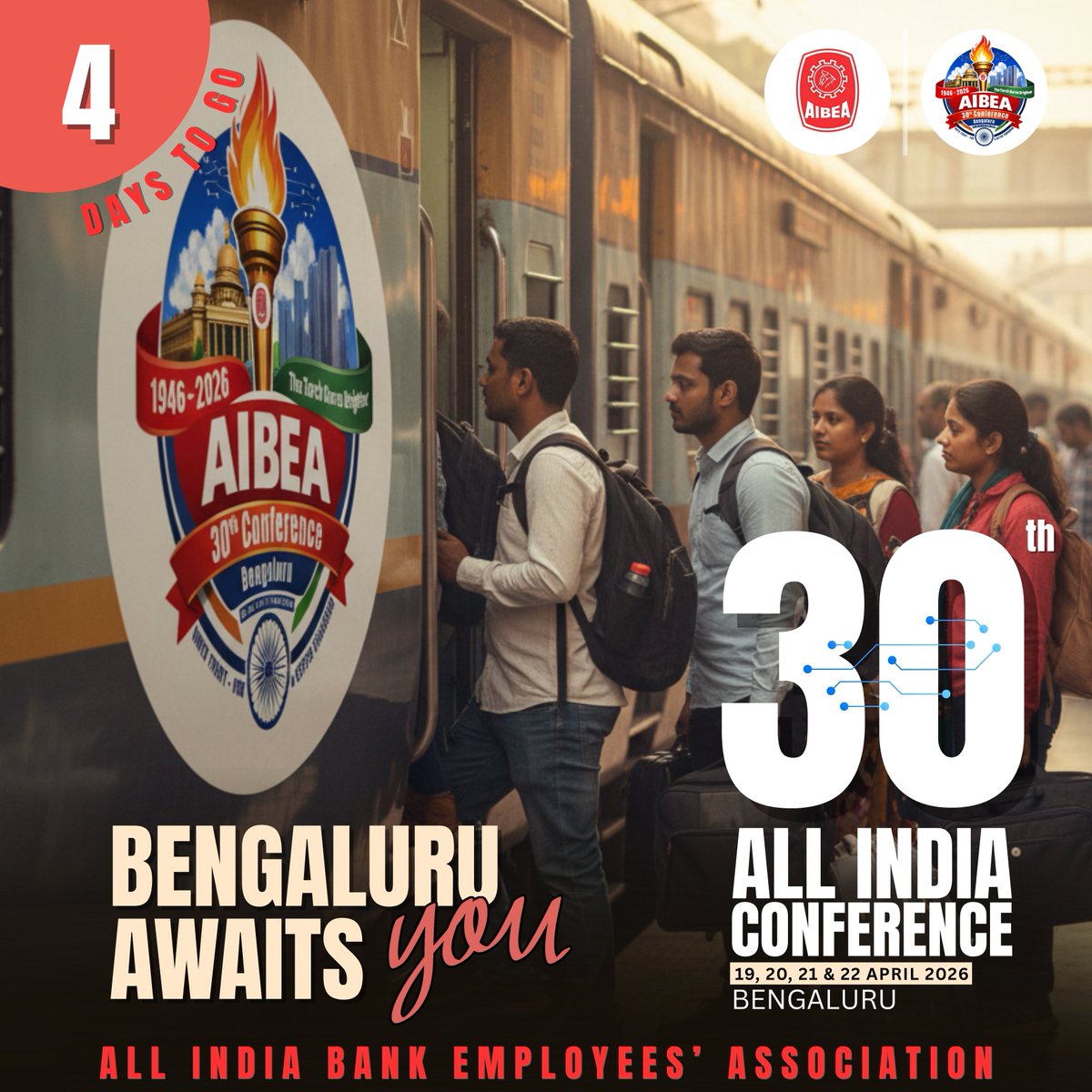 4 Days TO GO..🚩

Bengaluru Awaits You.. 

#AIBEA 
#AIBEAconference #30thConferenceAIBEA 
#Bengaluru