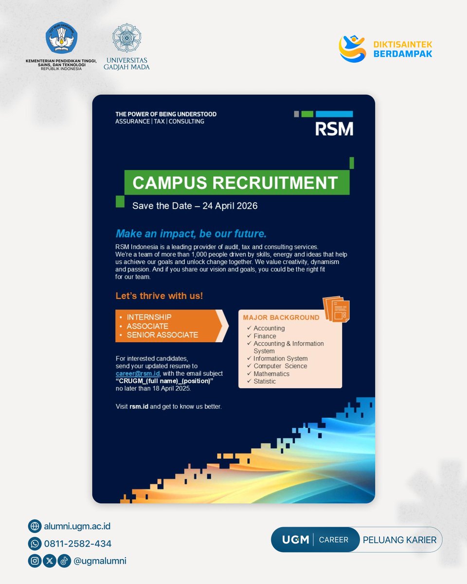 UGMAlumni's tweet photo. 📢 RSM Indonesia Goes to Universitas Gadjah Mada! 🏢

Join with us:
📍 Universitas Gadjah Mada
📆 April 24, 2026
Place and time will send to your email when your CV shortlisted.

Submit your CV to 📧 career@rsm.id
Email subject: CRUGM_(Your Full Name)

Deadline: 16 April 2026. https://t.co/EcjBVGv7af