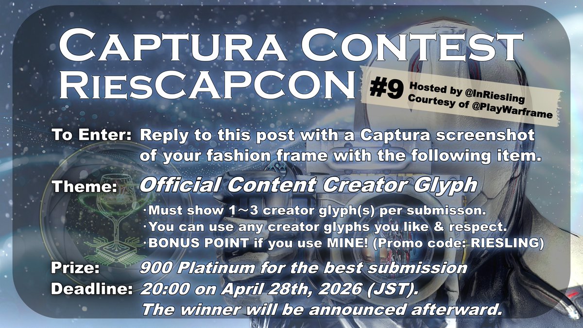 📸#9 𝑹𝒊𝒆𝒔𝑪𝑨𝑷𝑪𝑶𝑵 𝑨𝒏𝒏𝒐𝒖𝒏𝒄𝒆𝒎𝒆𝒏𝒕📷

Hosting my own Captura contest, 𝙍𝙞𝙚𝙨𝘾𝘼𝙋𝘾𝙊𝙉, now!🥂
Share your best, unedited Captura shot to win 900 Platinum!
(Courtesy of <a href="/PlayWarframe/">WARFRAME</a>)
#Warframe #WarframeCaptura #RiesCAPCON

⬇️Rules and Details⬇️