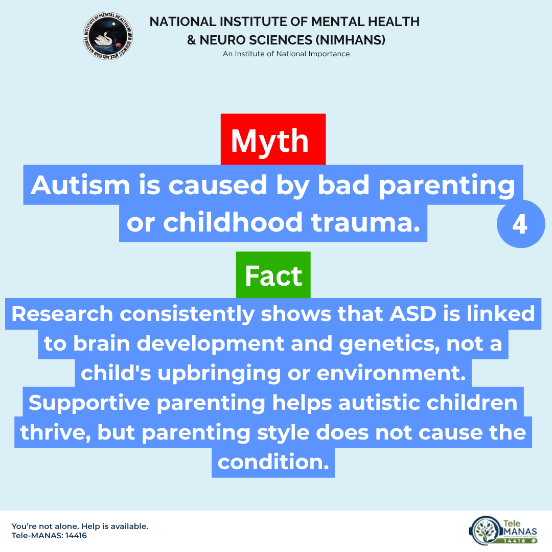 NIMHANS_BLR's tweet image. NIMHANS Bengaluru shares clinical facts on Autism Spectrum Disorder (ASD). ASD is a neurodevelopmental condition, not caused by parenting. Each individual possesses a unique profile of strengths. Learn the facts. Call 14416. #NIMHANSBengaluru #AutismAwareness #MentalHealth