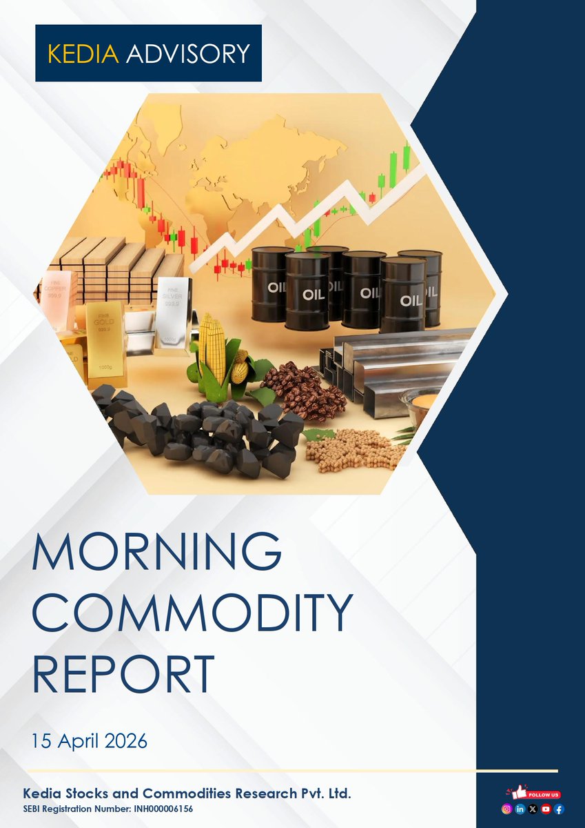 kediaadvisory's tweet image. Kedia Advisory Daily Morning Commodity Report As On 15042026
#KediaAdvisory #Daily #MorningReport #Commodityreports #MCX #NCDEX #NSECD #Stockmarketupdates