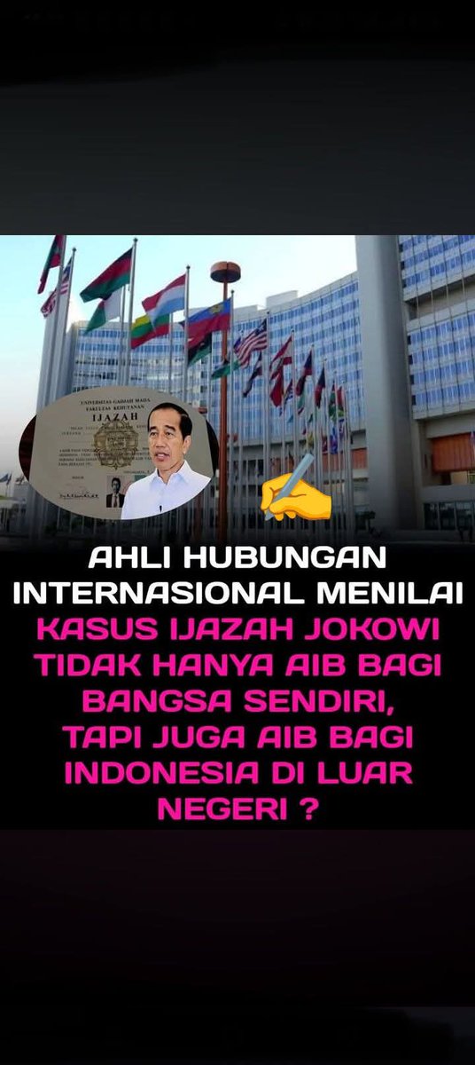 AHLI HUBUNGAN INTERNASIONAL MENILAI KASUS IJAZAH PALSU JOKOWI TIDAK HANYA AIB BAGI BANGSA SENDIRI, TAPI JUGA AIB BAGI INDONESIA DI LUAR NEGERI....‼️

#MakzulkanPrabowoProZionist
#MakzulkanPrabowoProZionist
🆘🆗