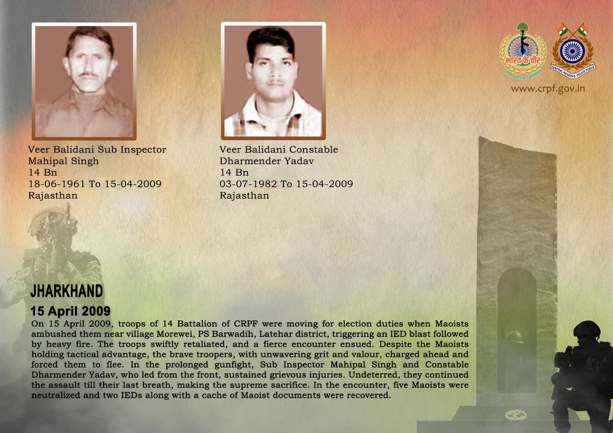 crpfindia's tweet image. DG and all Ranks of #CRPF pay solemn tribute to two valiant troopers of 14 Bn, who made the supreme sacrifice while countering an ambush by maoists in Latehar district, Jharkhand on 15 April 2009. In the counter-attack 5 maoists were neutralized. #CRPF salutes the bravehearts and
