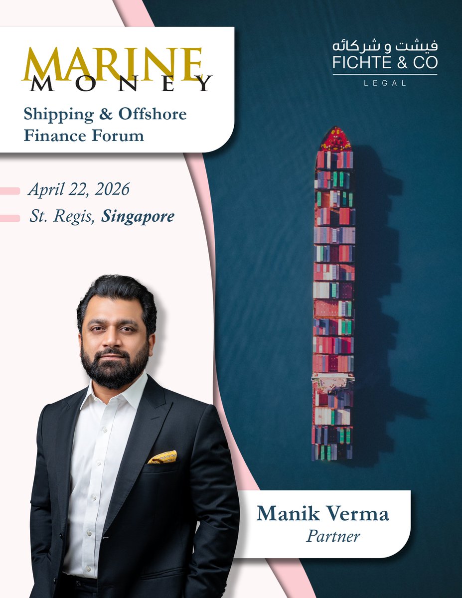 FichteLegal's tweet photo. Looking ahead to the 2026 Marine Money Shipping &amp; Offshore Finance Forum in Singapore on 22 April, our Partner Manik Verma will be attending.
A timely setting to exchange views on key market developments.
If you’ll be there, Manik would be glad to connect! https://t.co/z74ijrCvxU