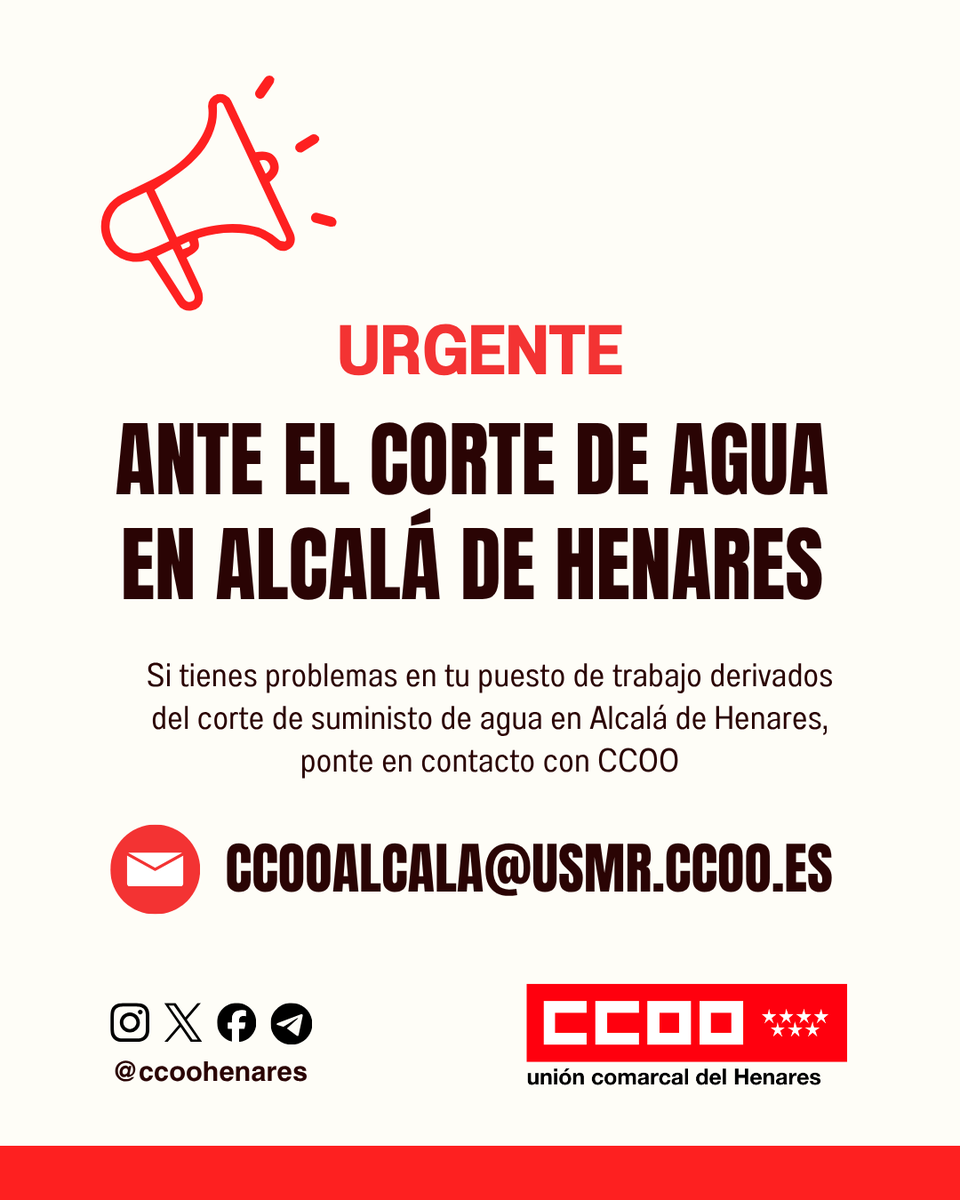 ⚠️ ANTE EL CORTE DE AGUA EN ALCALÁ DE HENARES

Si estás teniendo problemas en tu puesto de trabajo fruto del corte del suministro de agua en #AlcaládeHenares, cuenta con CCOO.

👉 Escríbenos a ccooalcala@usmr.ccoo.es y te asesoramos.