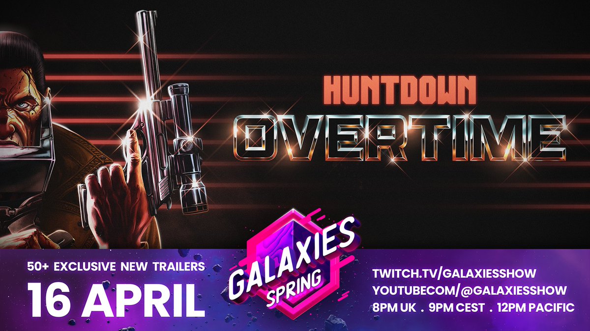 HuntdownGame's tweet photo. INCOMING TRANSMISSION

Tune in to the Galaxies Spring Showcase on April 16th to find out when you can get your hands on HUNTDOWN: OVERTIME. Don't miss it.

⏰ April 16th, 12pm PT / 9pm CET
📺 https://t.co/CXCd2AP2tc or https://t.co/pBbj2shX5u

#HuntdownOvertime #GalaxiesShowcase https://t.co/MlyBaWSGZE