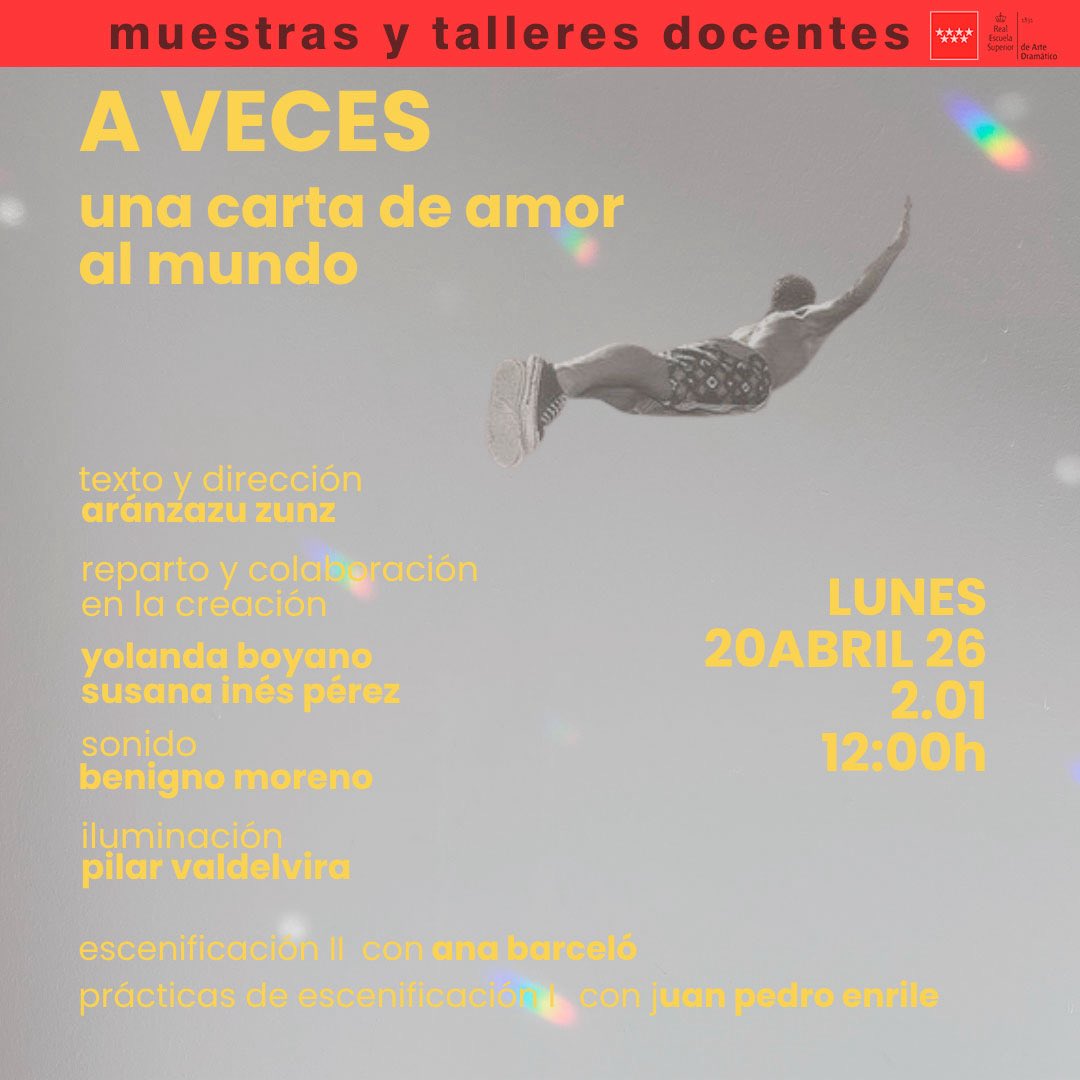 ResadMadrid's tweet photo. 🎭 #TalleresDocentes #RESAD | Prácticas de Escenificación I y Escenificación II. “A veces (una carta de amor al mundo)”, Texto y dirección de la estudiante Aránzazu Zunz. Tutores: Juan Pedro Enrile y Ana Barceló 🗓️ 20 abr. | 12h. | 📍 Aula 2.01 | 🔗 +info: https://t.co/s6gZ5DXwbA https://t.co/cyqwyacV3c