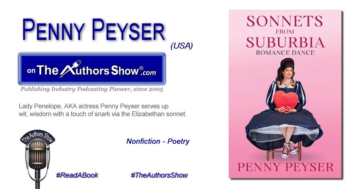 TheAuthorsShow's tweet image. On The Authors Show® - theauthorsshow.com - Sonnets From Suburbia by Penny Peyser - wit, wisdom with a touch of snark via the Elizabethan sonnet. #books #authors #interviews #readabook #bookstagram