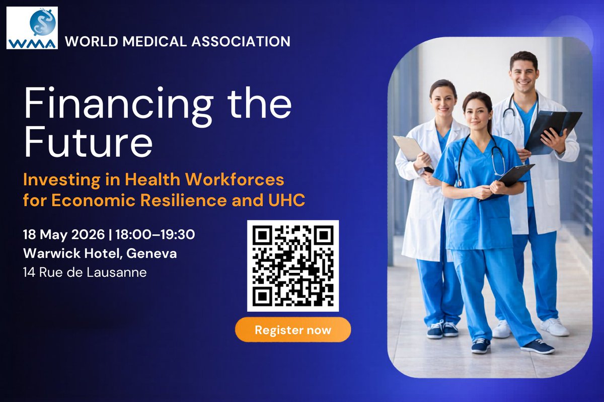 medwma's tweet image. During #WHA79, the World Medical Association hosts a side event on investing in the health workforce to achieve #UHC and economic resilience.

📅 18 May 2026 | 🕕 18:00–20:30
📍 Warwick Hotel, Geneva

👉 Register: bit.ly/4dPdE5K

#GlobalHealth #HealthWorkforce