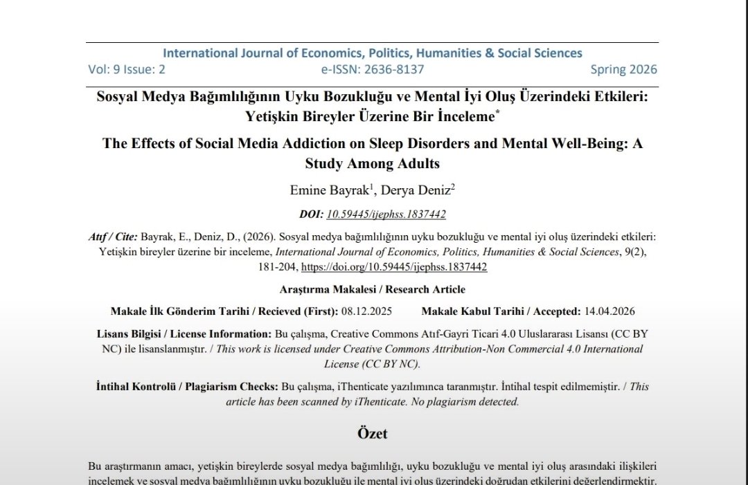 Yeni Yayın | Yüksek lisans öğrencim Emine Bayrak'ın tez çalışmasından türettiğimiz "Sosyal Medya Bağımlılığının Uyku Bozukluğu ve Mental İyi Oluş Üzerindeki Etkileri" başlıklı makale Uluslararası Ekonomi Siyaset İnsan ve Toplum Bilimleri Dergisi'nde yayımlanmıştır. 

Günümüzde