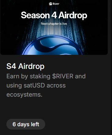 Season 4 Airdrop is live with only 6 days left!Stake $RIVER + use satUSD across the ecosystem to earn your share of the S4 rewards. Time is running out — don’t miss it! #RiverFinance #S4Airdrop #Crypto
<a href="/River4fun/">River4FUN 🐝</a>  
<a href="/RiverdotInc/">River</a>
