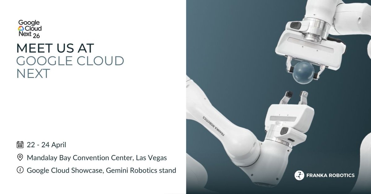 At <a href="/googlecloud/">Google Cloud</a>  Next (Apr 22–24, Las Vegas), we will showcase how AI enables real-world robotic systems. 

Experience FR3 Duo with Gemini Robotics: interactive manipulation, speech input &amp; NLP for intuitive human-robot interaction. 

Visit us at the Google Cloud Showcase, Gemini