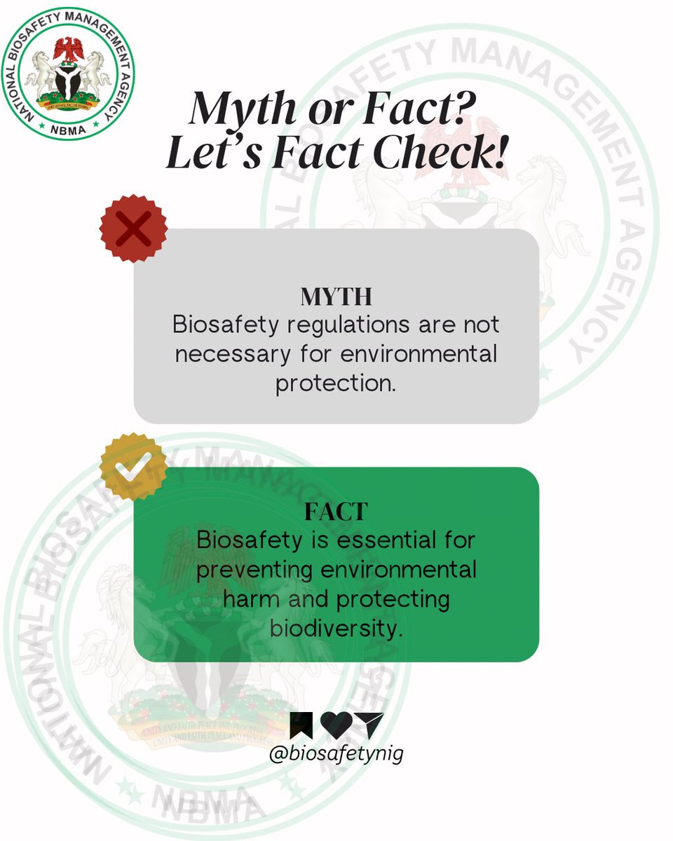 BiosafetyNig's tweet image. Wednesdays are for myths and fact; breaking down environmental biosafety so you can stay informed and make sense of what protects our ecosystems.
#MythVsFact #Biosafety #Environment #NBMA
