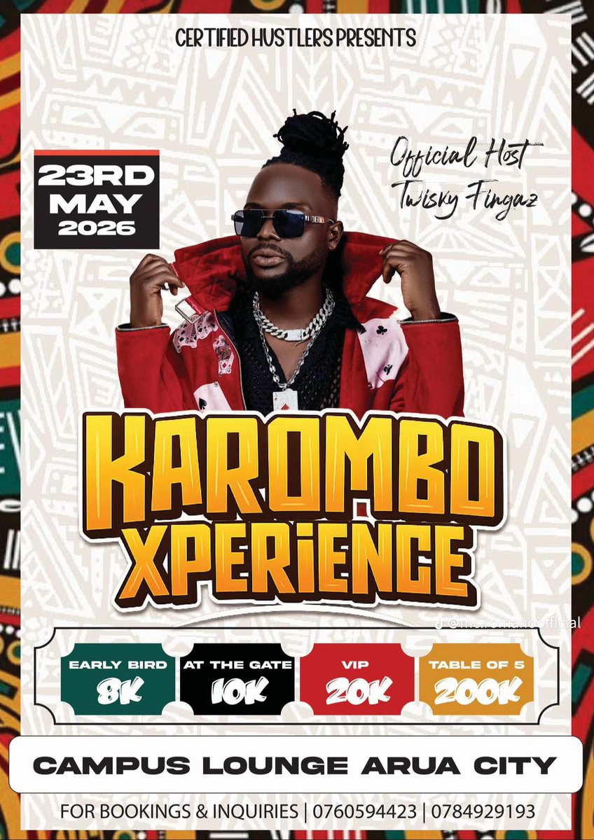 McRomano10's tweet image. ladies and gentlemen we back with the biggest night in the city 
#KAROMBO EXPERIENCE 
Get ready for a night where entertainment meets culture 
See u on 23RD MAY 2026
#CAMPUS LOUNGE ARUA CITY
official poster dropping shortly 
Show time 
#CERTIFIED HUSTLER
🤙