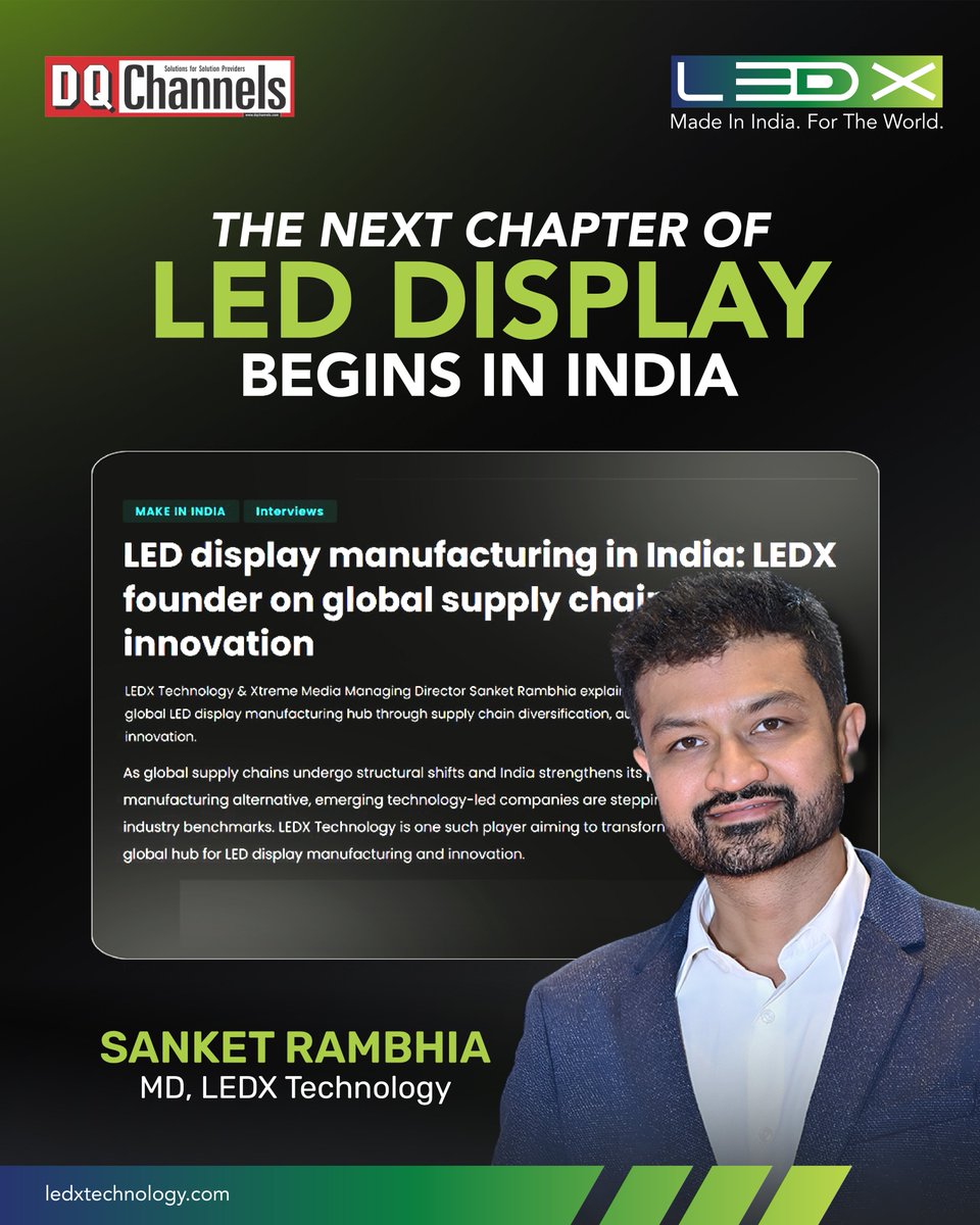 ledxtechnology's tweet image. India’s LED display industry is moving from imports to innovation—led by #LEDX Technology.
MD Sanket Rambhia on building globally competitive manufacturing.
“We don’t want to replace China. We want to be a credible alternative."

Read:bit.ly/4eiD7EM