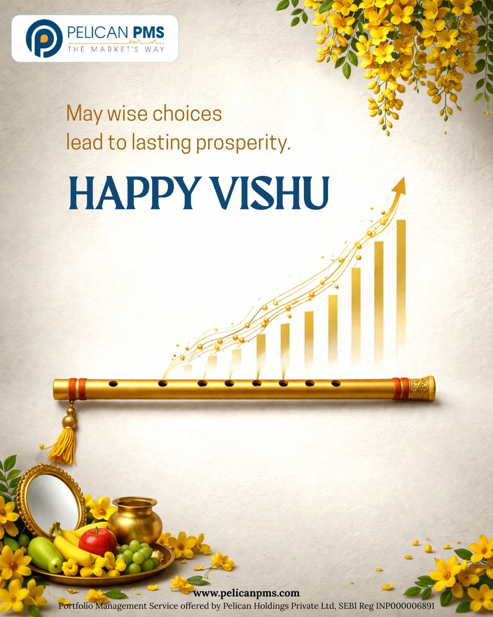 pmspelican's tweet image. This Vishu, may every step you take lead you closer to stability, success, and long-term wealth. 🌼📈

#HappyVishu #Vishu2026 #WealthCreation #SmartInvesting #FinancialGrowth #PelicanPMS #MarketInsights #InvestSmart #Prosperity