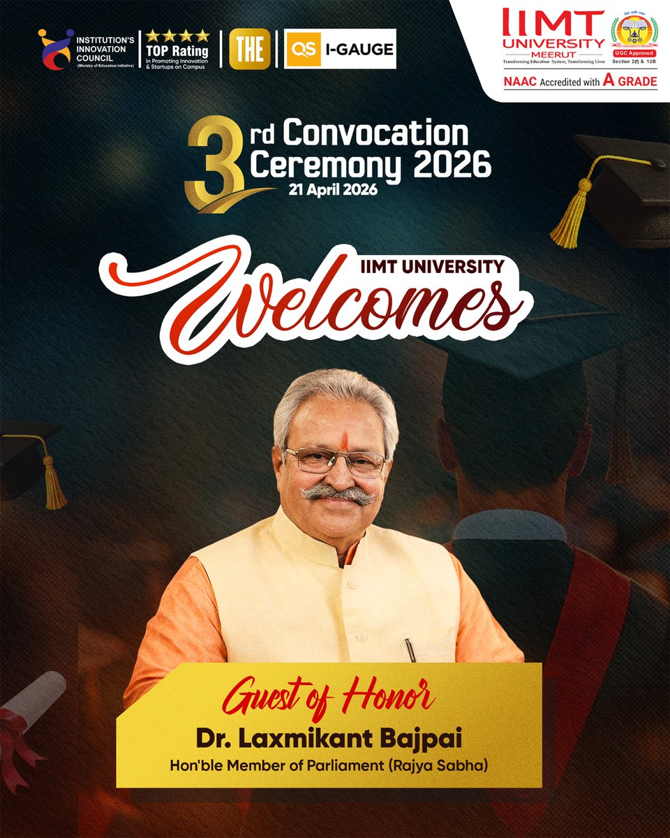 IIMT_U's tweet image. A proud moment of achievement &amp;amp; inspiration🎓
IIMT University welcomes Dr. Laxmikant Bajpai, Hon’ble Member of Parliament (Rajya Sabha), as Guest of Honor for Convocation 2026—adding pride and purpose to this milestone.🌟
#IIMTUniversity #Convocation2026 #GuestOfHonor #RajyaSabha
