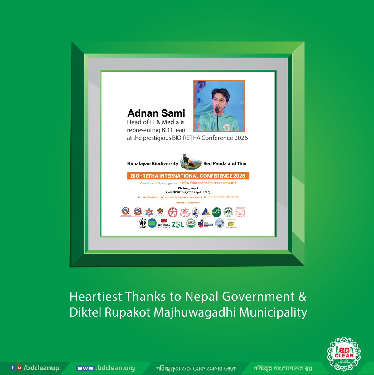 BDcleanup's tweet photo. Adnan Sami, Head of IT &amp; Media, BD Clean is representing us at the BIO-RETHA Conference 2026 in Nepal🇳🇵 

Grateful to the Government of Nepal &amp; Diktel Rupakot Majhuwagadhi Municipality for this honor (April 17–19).

#BDClean #বিডিক্লিন #BIORETHA2026 https://t.co/Rl6jwQeMKa