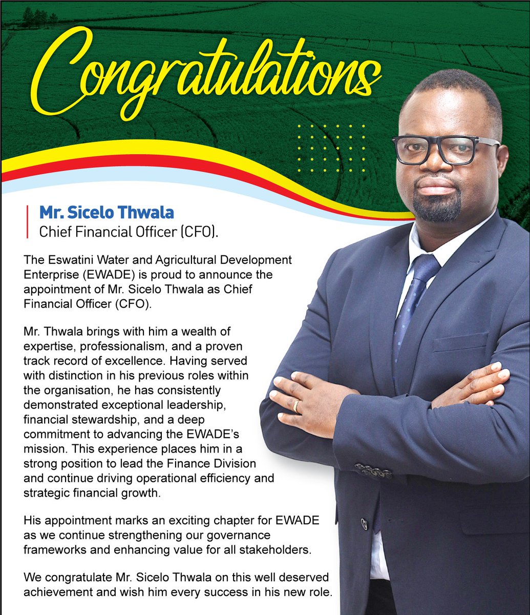 EWADE_SD's tweet image. Congratulations to our new CFO! 

We are proud to announce the appointment of Mr. Sicelo Thwala as Chief Financial Officer at EWADE.

Join us in congratulating Mr. Thwala and wishing him every success in his new role. 
#EWADE #MakingADifference