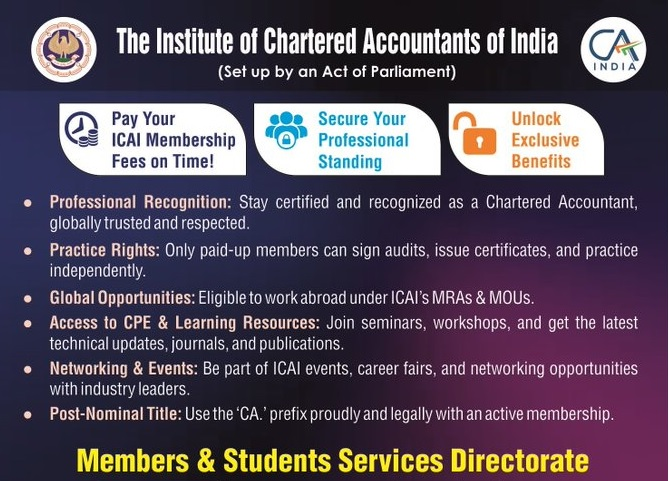 Kindly ensure timely payment of your Membership fee through the Direct Payment link provided - eservices.icai.org//EForms/config…