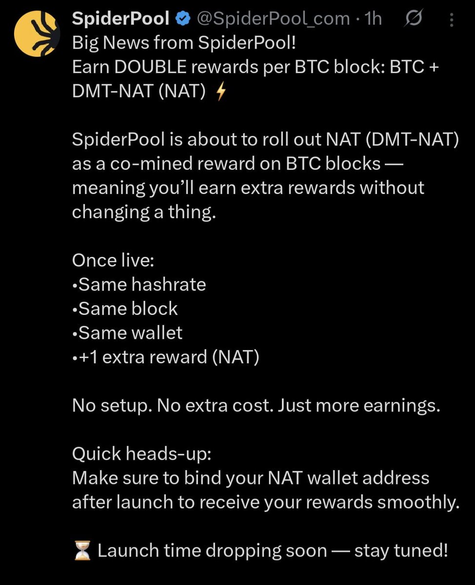 Web3Insect's tweet photo. Day 311 | #NatTo1bChallenge 🦇🔊

​Read the attached screenshot until it clicks.

​Spent 310 days telling you $NAT was the "Second Subsidy" required to save miner profitability. Today, SpiderPool made it physical reality.

​BTC + $NAT co-mining is now live. Same hash, same block, double rewards.

​SpiderPool didn’t do this for fun. They did it because the Bitcoin halving math demands it. By co-mining $NAT, they instantly fix their profit margins with zero extra energy cost.

​This is real-time game theory. When one major pool adopts the standard, the rest have no choice but to follow or bleed out. You are watching the infrastructure adopt its own survival mechanism.

​Retail is asleep. 

Front-run the hash. 

⚓️$NAT