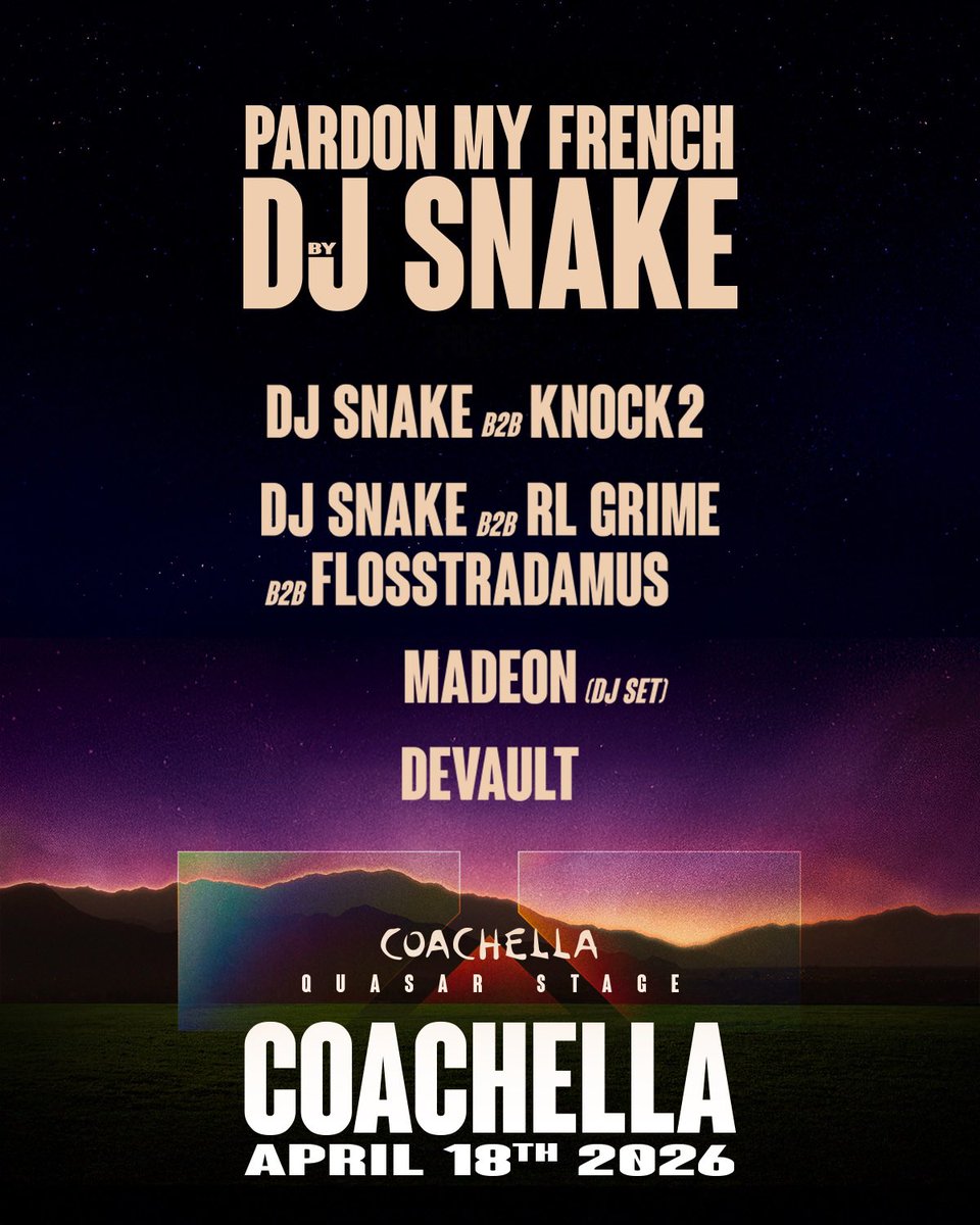 PMF. COACHELLA. WKND 2.

QUASAR STAGE
