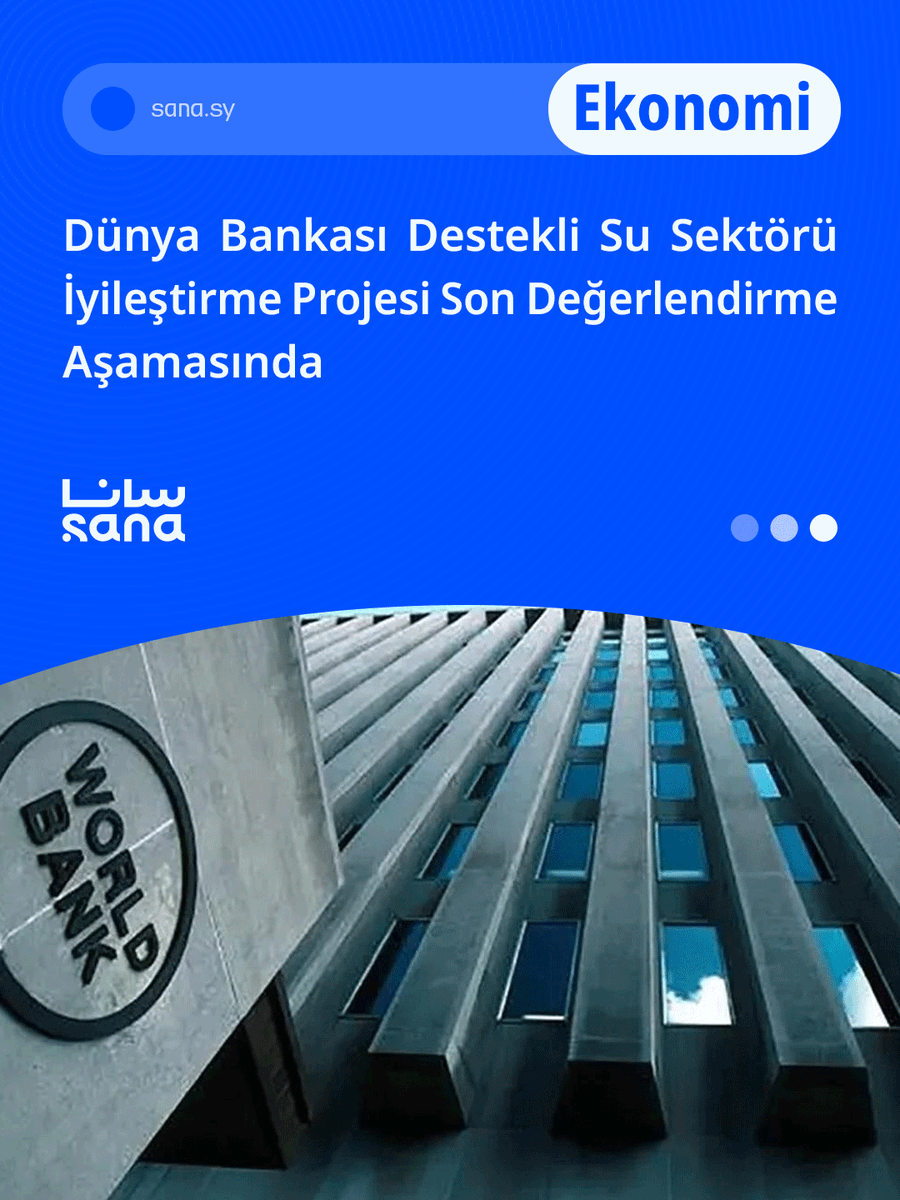 arap_ajans's tweet image. Dünya Bankası Destekli Su Sektörü İyileştirme Projesi Son Değerlendirme Aşamasında

sana.sy/tr/economy/229…

#Proje #Ekonomi