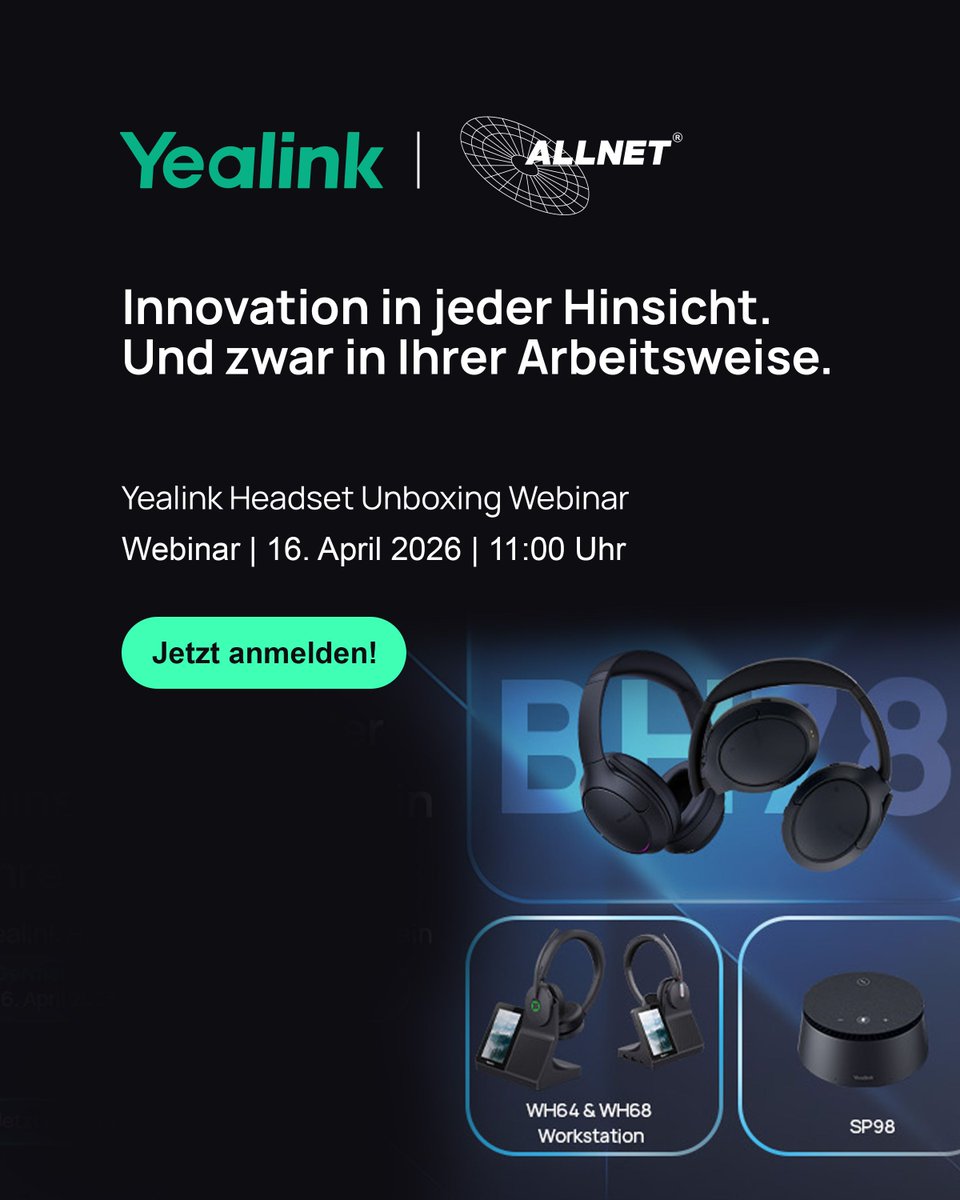 ALLNETGmbH's tweet image. Jetzt registrieren – @YealinkNews Headset Unboxing Webinar: 
🗓️ 16. April 2026
🕐 11:00 - 12:30 Uhr

 Die kostenlose Anmeldung &amp;amp; alle Inhalte des Webinars findest Du hier:
➡️ bit.ly/4dLoeL5

#Yealink #Webinar #Headset #UC #VAD #TheNetworkPeople
