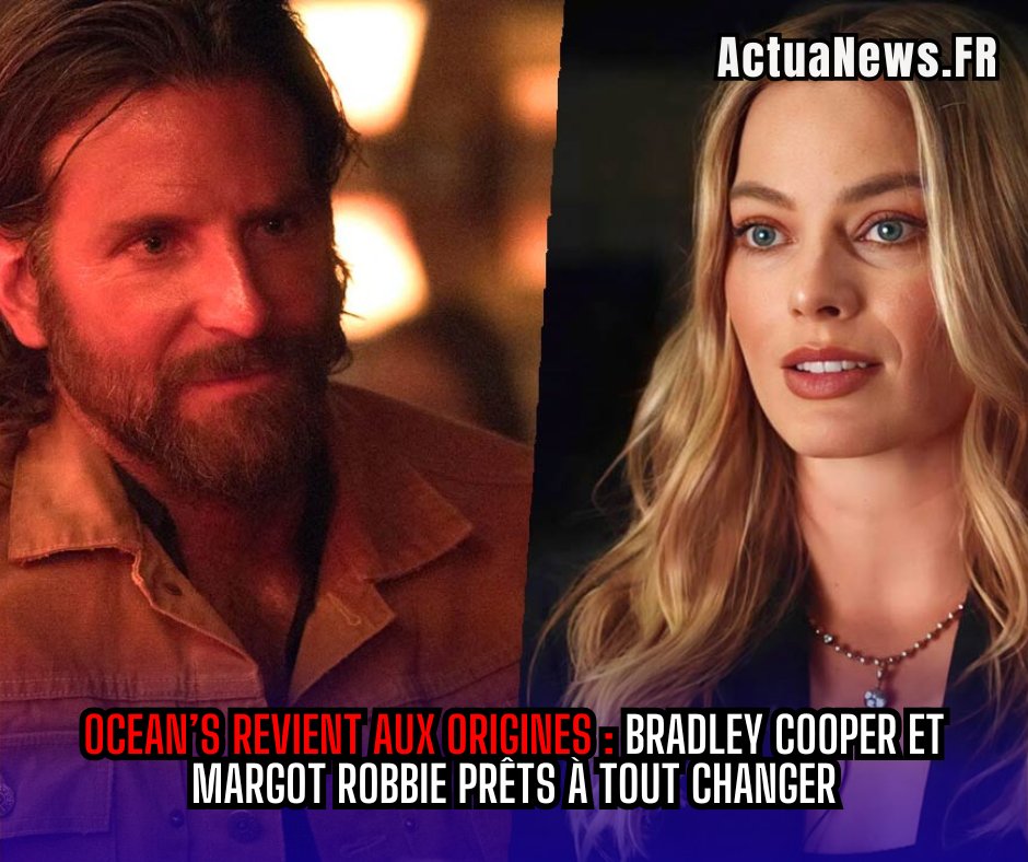 ActuaNewsFr's tweet image. 🔥 Ocean’s revient… mais pas comme prévu

Bradley Cooper et Margot Robbie dévoilent les ORIGINES de la saga 💎

📍 Monaco
🕰️ 1962
💥 Un braquage inédit

👉 Le projet peut-il surpasser l’original ? actuanews.fr/2026/04/15/bra…

#Oceans #Cinema #Hollywood #BradleyCooper #MargotRobbie