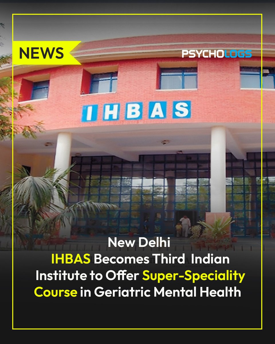 PsychologsIndia's tweet photo. The Institute of Human Behaviour and Allied Sciences introduces a DM in Geriatric Mental Health, addressing the growing need for specialised care in dementia, depression, and ageing-related challenges.
https://t.co/MiUhXdo5XU
#MentalHealthIndia #GeriatricMentalHealth #IHBAS https://t.co/L8XctSW1am