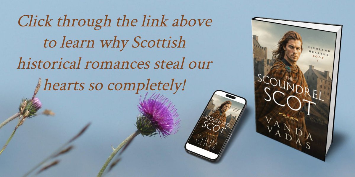 Vanda_Vadas's tweet image. Sweeping landscapes, fierce clans, and heroes who definitely know how to wear a kilt 😉  Why are Scottish historical romances so irresistible? I’ve shared my thoughts . . . come have a read! 
🔗 buff.ly/wCXChFe 

#blog #HistFic #RomanceNovels #readers #Scotland