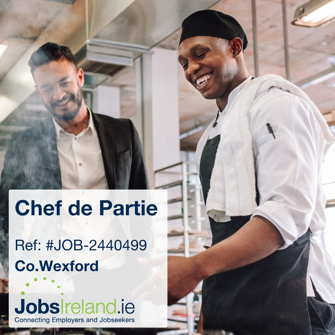 jobsireland's tweet image. 📍 Workforce are currently recruiting for a Chef de Partie in #Wexford

💡 Applicants must have a strong understanding of kitchen safety standards

✍ Apply jobsireland.ie/en-US/job-Deta…

#WorkWithIntreo #JobFairy #Jobseekers #Wexford