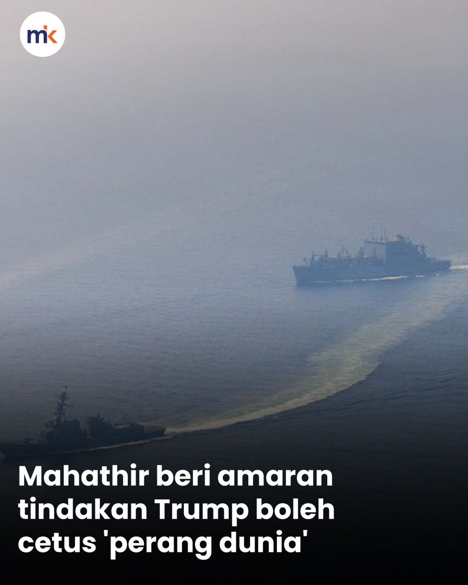 mkini_bm's tweet photo. Bekas perdana menteri Dr Mahathir Mohamad memberi amaran bahawa tindakan Presiden Amerika Syarikat (AS), Donald Trump yang menyekat laluan kapal di Selat Hormuz berisiko mencetuskan konflik global berskala besar.

Mahathir merujuk kepada arahan Trump supaya Tentera Laut AS menghalang semua kapal yang telah membayar tol kepada Iran daripada melalui selat strategik berkenaan.

"Saya tertanya-tanya apa yang akan berlaku jika kapal tangki gergasi China cuba melepasi Selat Hormuz selepas membayar tol kepada Iran.

"Adakah keadaan akan menjadi huru-hara? Akan berlaku perang dunia. Malah Trump juga tidak menyokong perang dunia," katanya dalam satu hantaran di media sosial, hari ini. 

Berita penuh: https://t.co/TmwVCYxoKn