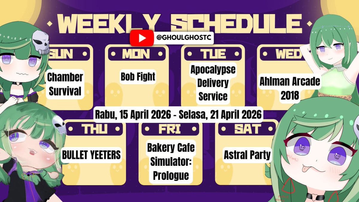 ghoulghostc's tweet photo. Berikut jadwal stream untuk seminggu ini yaa~ 
(Rabu, 15 April 2026 - Selasa, 21 April 2026)

https://t.co/lD9dMdTaHj https://t.co/IwSSwHB6I7