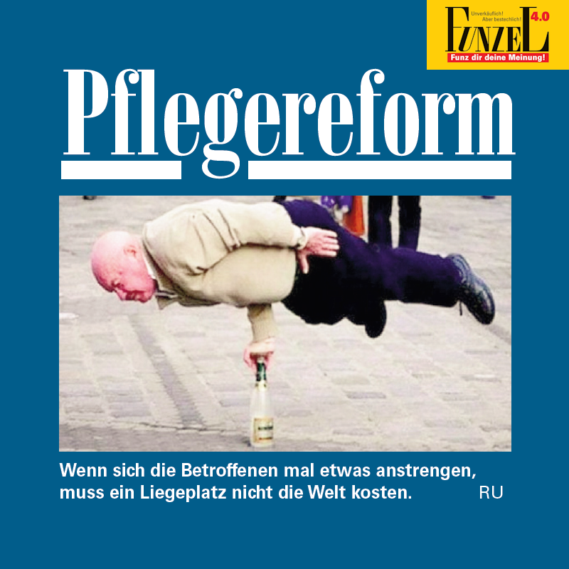 Aus der Funzel
eulenspiegel-zeitschrift.de/2026/04/aus-de…

#Pflegereform #Bewegung #Satire #Humor #Spaß