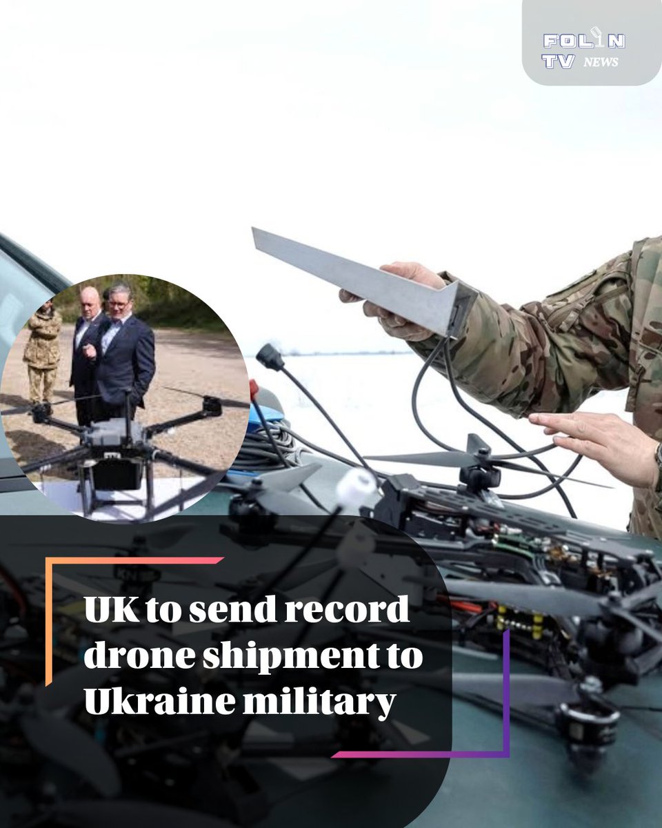 FOLINTV's tweet image. United Kingdom to supply record 120,000 drones to Ukraine in its largest-ever military delivery of unmanned systems.The package includes strike, reconnaissance, logistics and maritime drones as the war increasingly relies on advanced battlefield technology.#Ukraine #UK #Drones