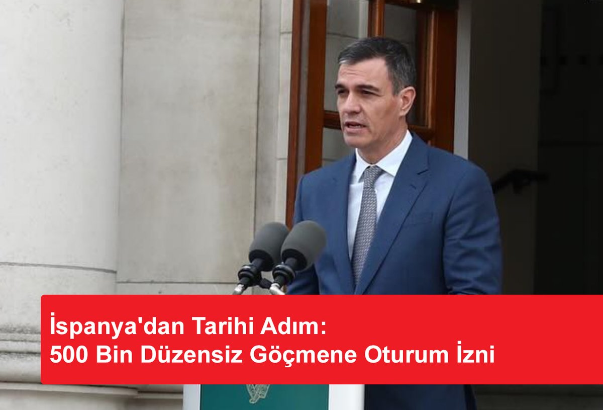 fransapostasi's tweet image. İspanya’dan Tarihi Adım: 500 Bin Düzensiz Göçmene Oturum İzni Kesinleşti 
fransapostasi.fr/avrupa/ispanya… 

#postahaber #postafransa #fransahaber #fransapostası #ispanya #pedrosanchez #ispanyabaşbakanı  #göçmen  #ispanyagöç #ispanyaoturumizni #ispanyagöçmen