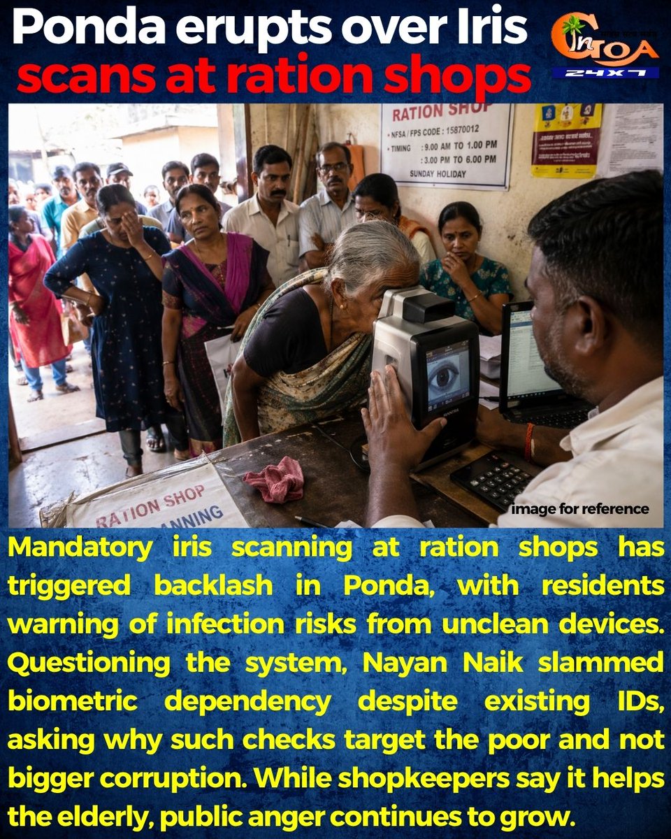 InGoa24x7's tweet photo. Ponda erupts over Iris scans at ration shops

#Goa #Goanews #IrisScans #RationShops https://t.co/S8FnGme3HL