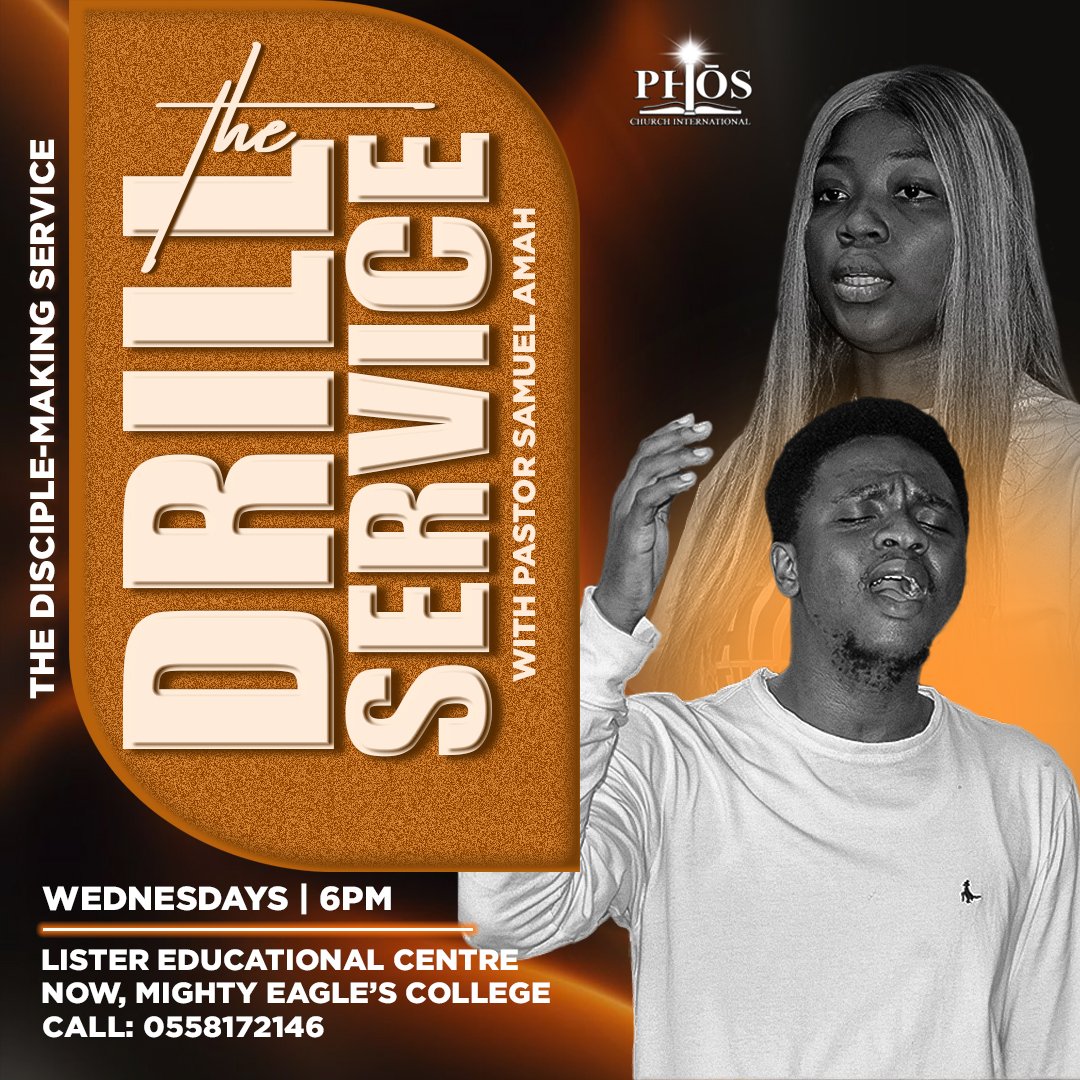thephoschurch's tweet photo. Join us tonight at MIGHTY EAGLE'S COLLEGE behind UPSA as we fellowship together at The Drill Service. It is going to be another evening of deep spiritual teachings. We look forward to seeing you!🔥
#TheDrillService #TDS #TDMS
#TheDiscipleMakingService
#PhōsChurchInternational https://t.co/MuAYfULL3k