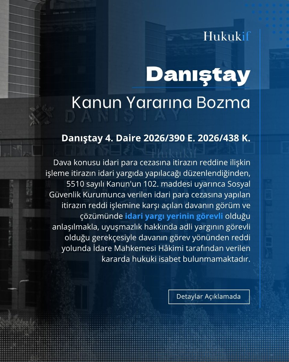 hukukif's tweet photo. Danıştay 4. Daire - Kanun Yararına Bozma

(İş kazasının süresinde bildirilmemesi idari para cezası hk.) https://t.co/GqJMIAp6xW