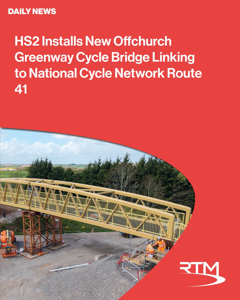 thertmnews's tweet image. 🚴‍♀️ HS2 installs a brand‑new cycle bridge in Warwickshire – led by two female engineers 👷‍♀️👷‍♀️

A major milestone linking Offchurch Greenway to Route 41 🌿

Read more: railtechnologymagazine.com/articles/hs2-i…

@HS2ltd 
#HS2 #RailEngineering #ActiveTravel #WomenInEngineering 🚄