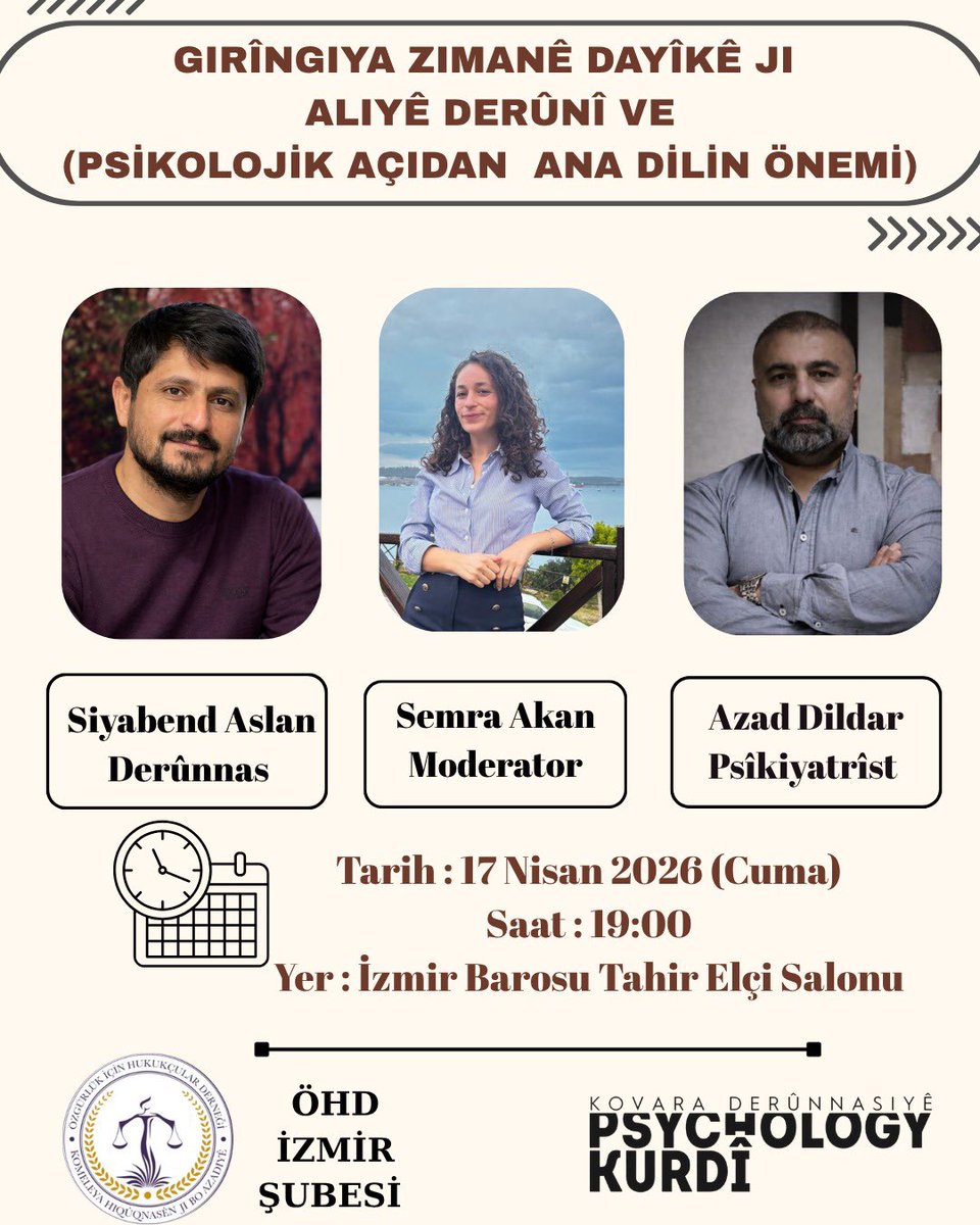 IzmirOhd's tweet photo. Em we dixwazin ku beşdarî panela “Girîngiya zimanê dayikê ji aliyê derûnî ve” bibin. Bi hev re em ê li ser nasname, derûn û zimanê xwe biaxivin. 📅 17 Nîsan ⏰ 19:00 📍 Îzmir Baro – Tahir Elçi Salonu https://t.co/PDo2UVYMuR