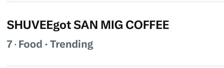 asan galing yung top seven? hahahah

SHUVEEgot SAN MIG COFFEE