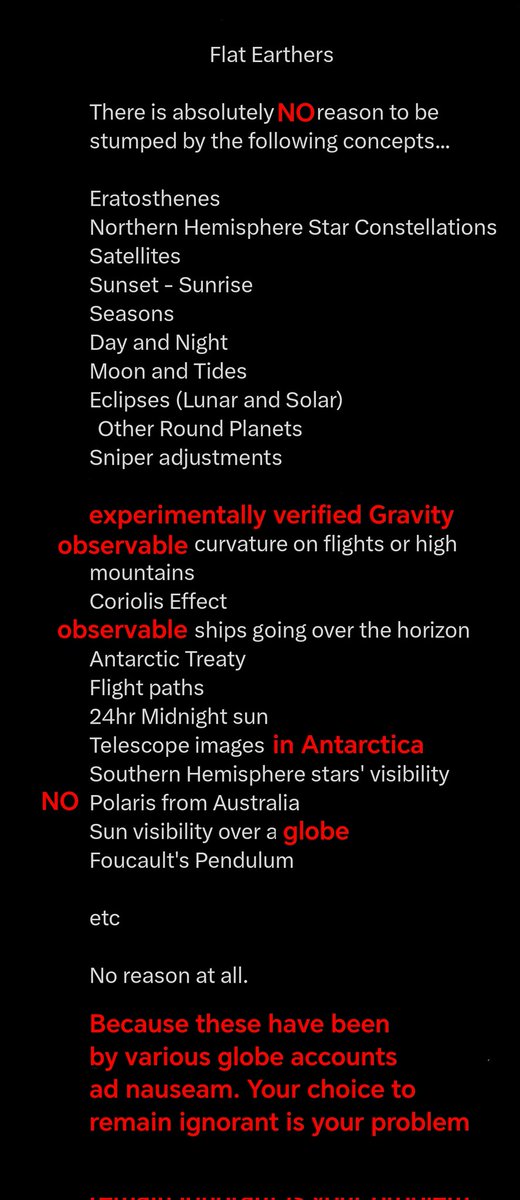 GloberZune's tweet image. Wrong. Flat earth only has excuses. No proof, no evidence and no logical explanations

The globe, on the other hand, does. 

#flatearth #clownworld #FlerfsSayTheDumbestThings