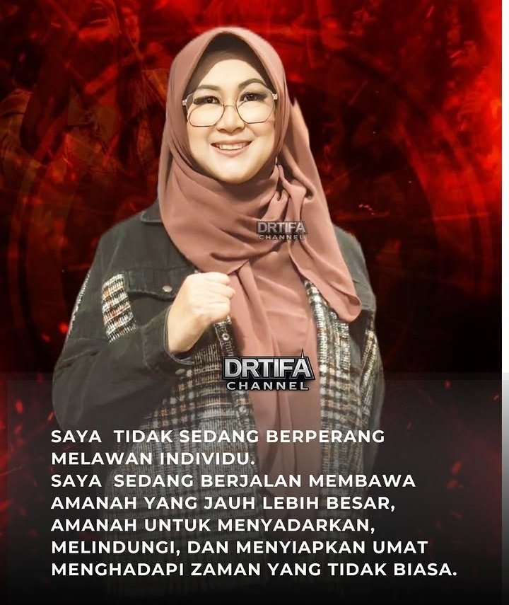 PERNYATAAN DR TIFA

Saya tegaskan bahwa saat ini saya tidak termasuk dalam barisan pihak yang menginginkan pemakzulan Presiden  Prabowo Subianto.

Oleh karena itu, apabila terdapat gerakan, pernyataan, atau aktivitas apa pun yang menggunakan nama maupun foto saya untuk tujuan