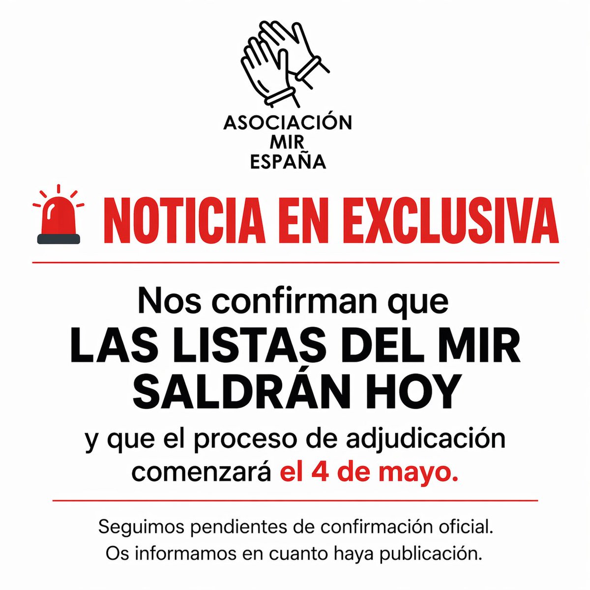 AsociacionMIRe's tweet image. 🚨 NOTICIA EN EXCLUSIVA
Nos confirman que LAS LISTAS DEL MIR SALDRÁN HOY
y que el proceso comenzará el 4 de mayo.
Pendientes de confirmación oficial.

#MIR26 #Medicina #residentes