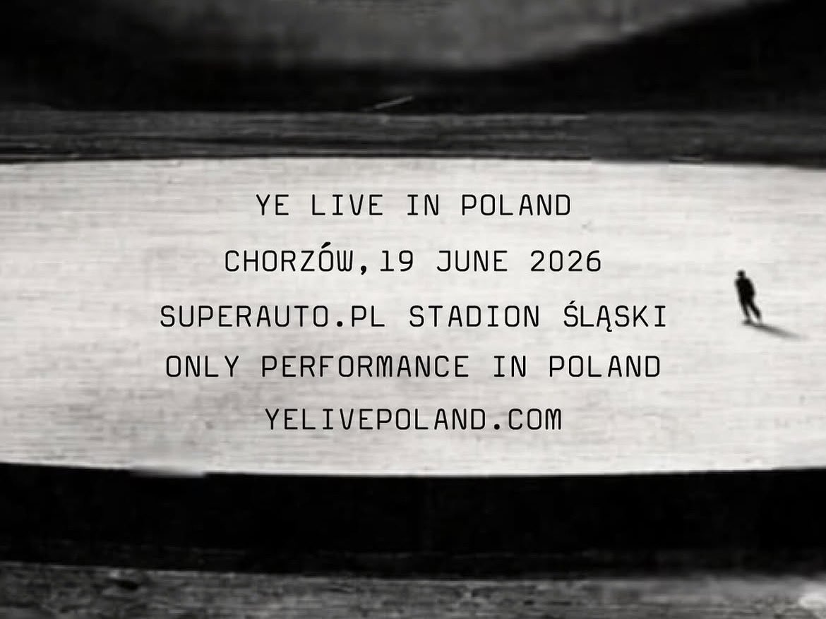 yepoland's tweet image. YE LIVE IN POLAND
JEDYNY KONCERT W POLSCE

🗓️ 19 czerwca 2026 
🏟️ Chorzów, Superauto Stadion Śląski

Zapisy na przedsprzedaż: środa, 15 kwietnia
Start przedsprzedaży: poniedziałek, 20 kwietnia
Sprzedaż oficjalna: wtorek, 21 kwietnia