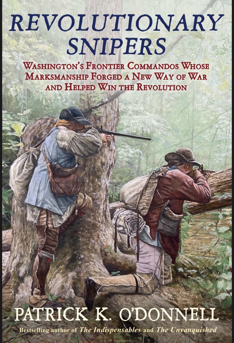 No other book I've written has received more advanced praise.

For four years, I've quietly been working on REVOLUTIONARY SNIPERS, which provides a unique perspective on the Revolutionary War and is the first to highlight Washington’s finest riflemen—a Band of Brothers-style