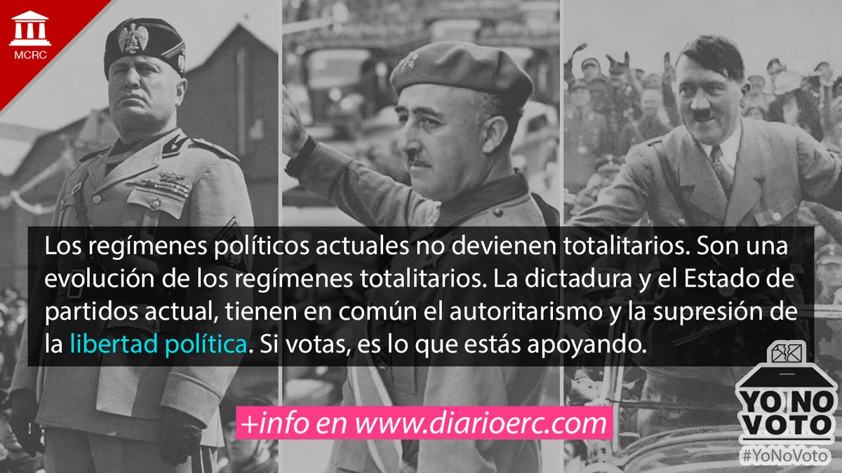 Las dictaduras en Europa no fueron el final de los Estados totalitarios, el fascismo tuvo su continuidad a través de la filosofía de la integración de las masas en el Estado. Por eso hoy en España todos los partidos son estatales, órganos del Estado. Y no hay democracia
#YoNoVoto
