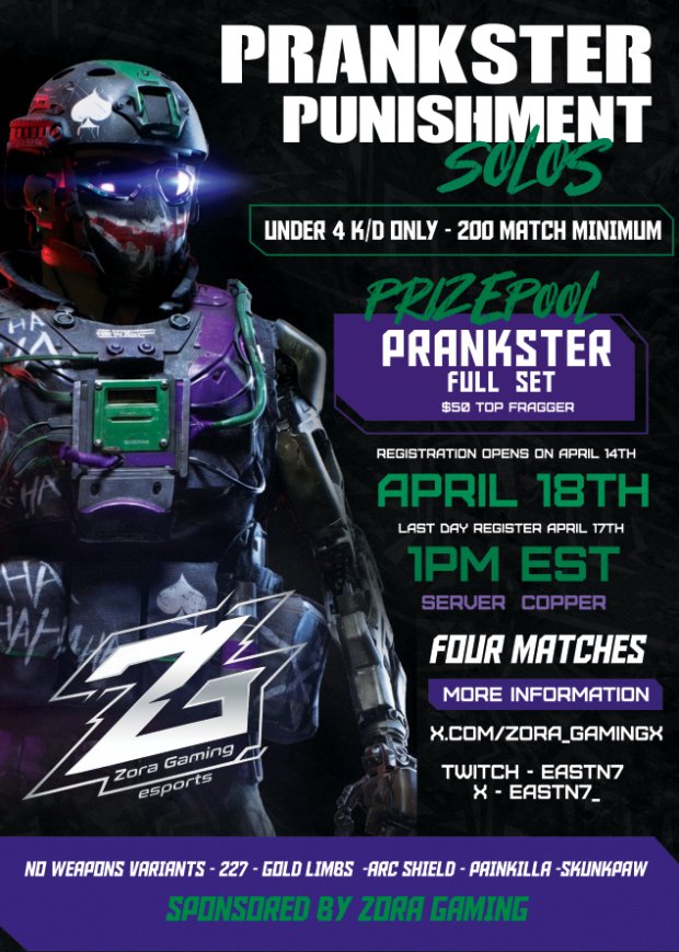 Eastn7_'s tweet photo. Under 4KD Zora Tournament this Saturday at 1pm EST!

Players will be vetted to play.

Format
4 matches, Solos
Under 4KD

Bans
All Variants (use only base weapons purple etc)
Painkilla
Arcshield
Skunkpaw
All Gold Limbs
227

Prizepool
🏴‍☠️$50 bounty on my head match 1
🏆1st place gets the full Prankster set via OpenSea 🌊
🎯Top fragger $50

https://t.co/r3b1EXJ2fQ